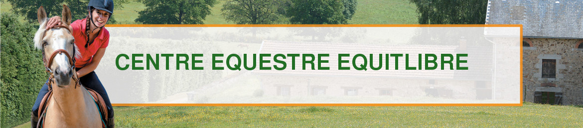 CENTRE EQUESTRE EQUITLIBRE